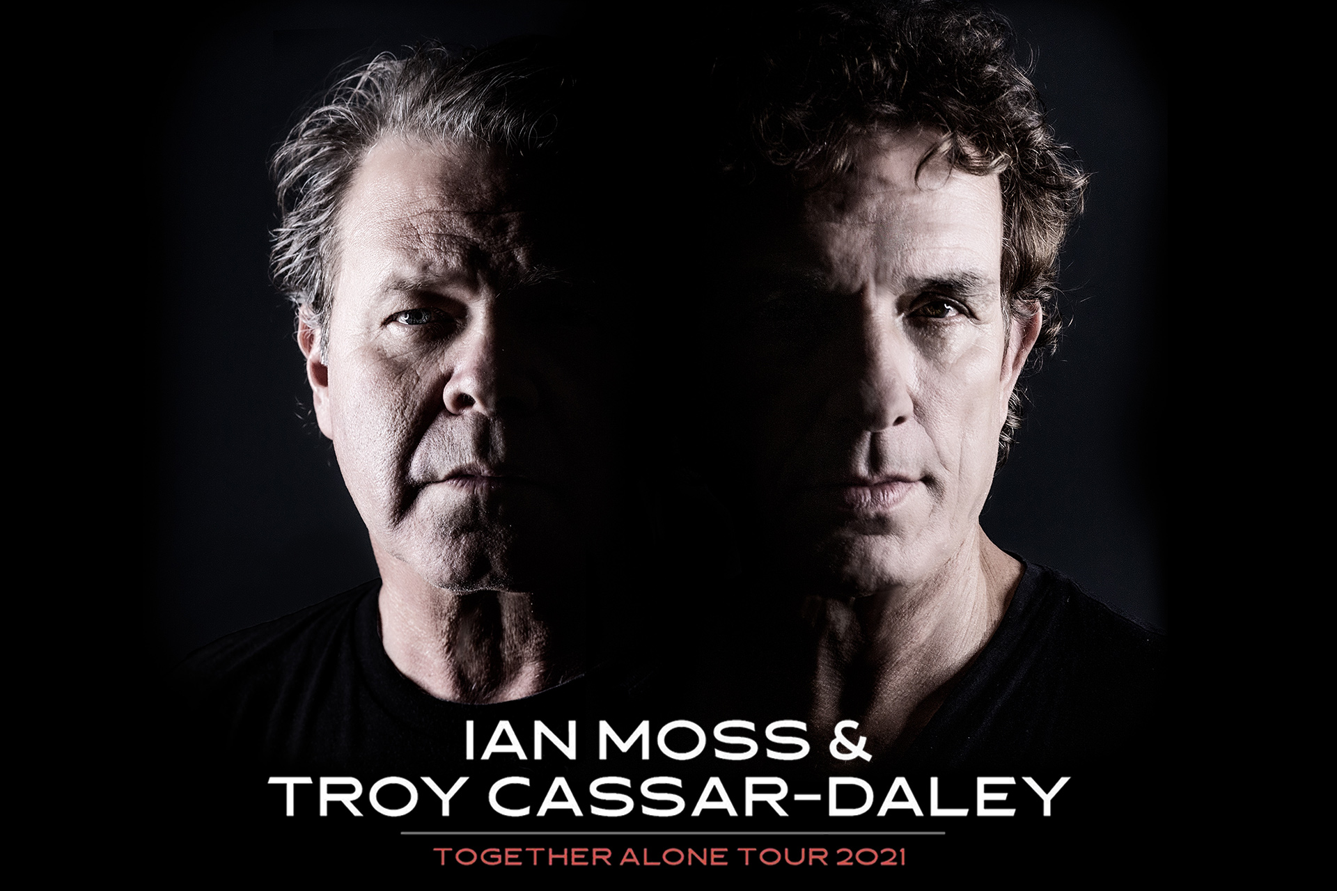 Ian Moss & Troy Cassar-Daley - Together Alone Tour 2022
