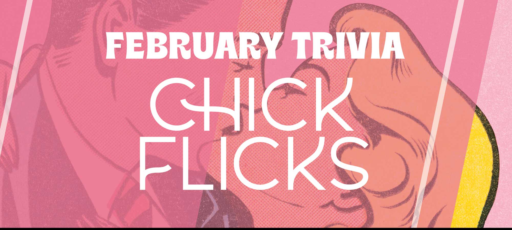 Chick Flicks Trivia