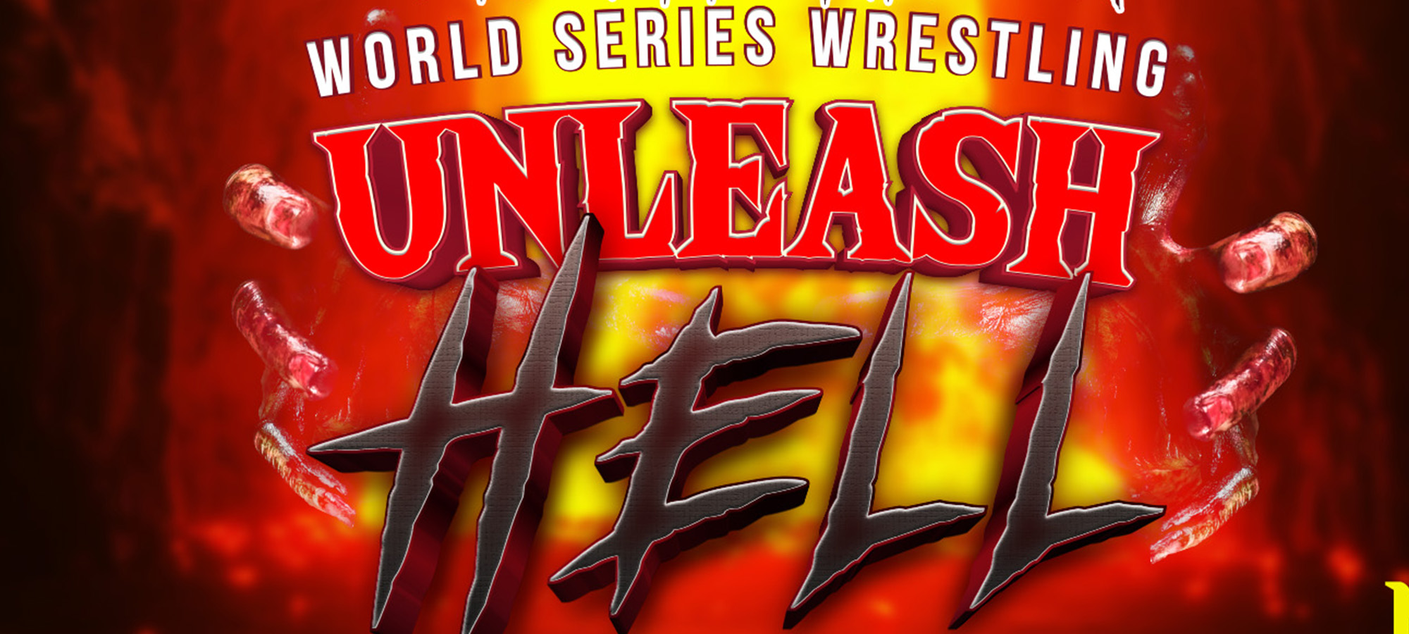 World Series Wrestling – Unleash Hell