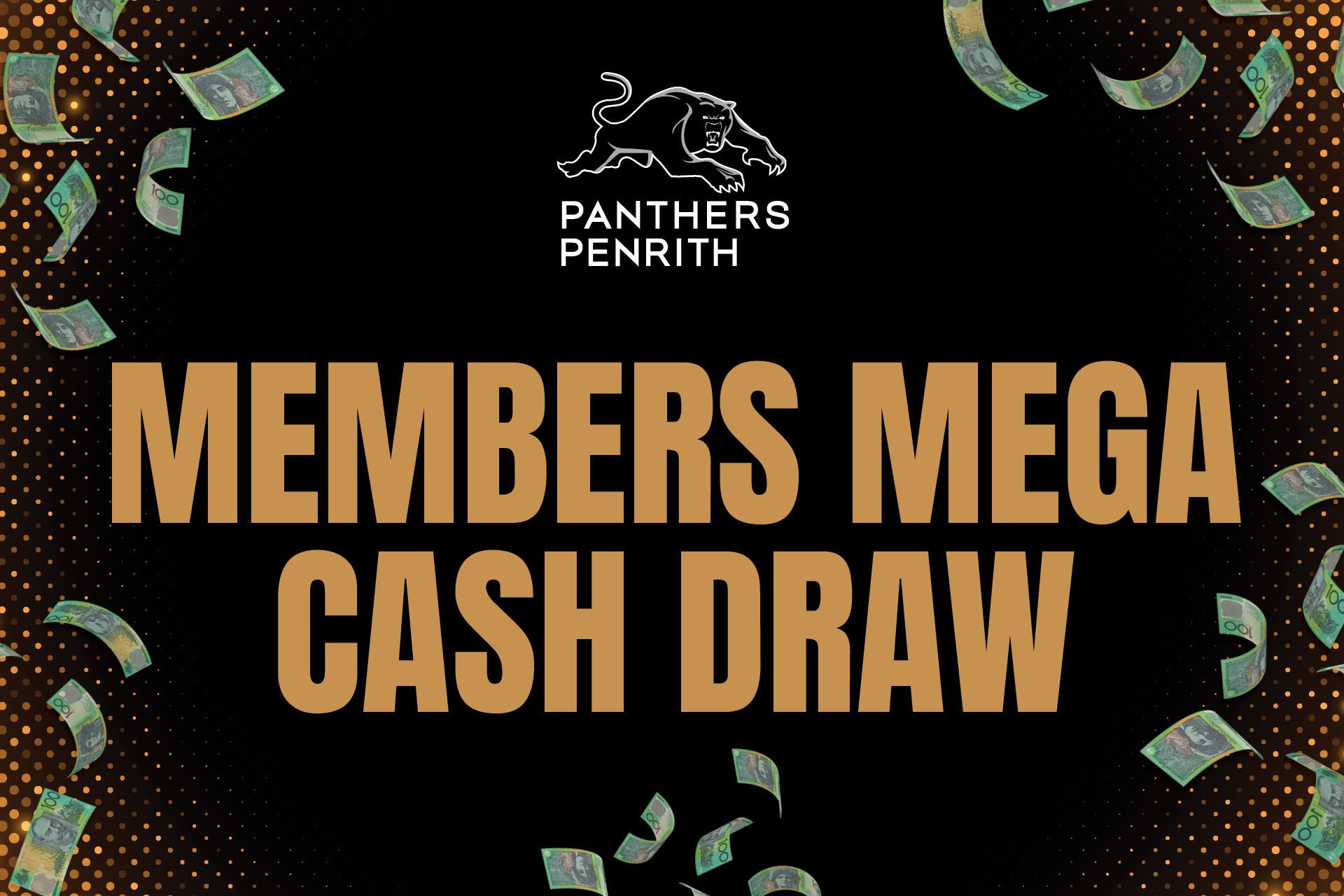 Members Mega Cash Draws