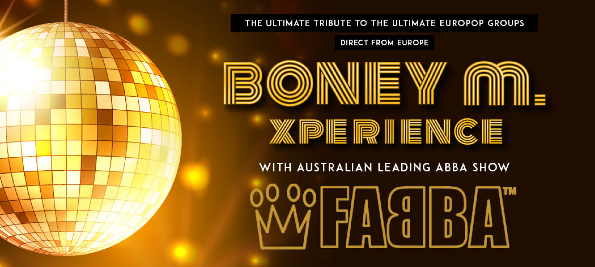 The Boney M Xperience & Fabba Ultimate Tribute to the Europop Groups