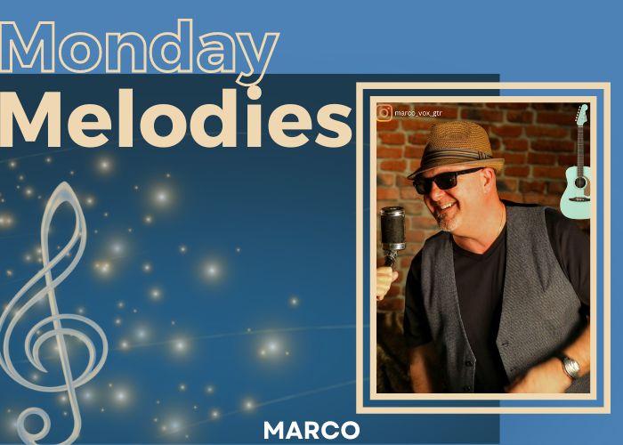 Monday Melodies with Marco