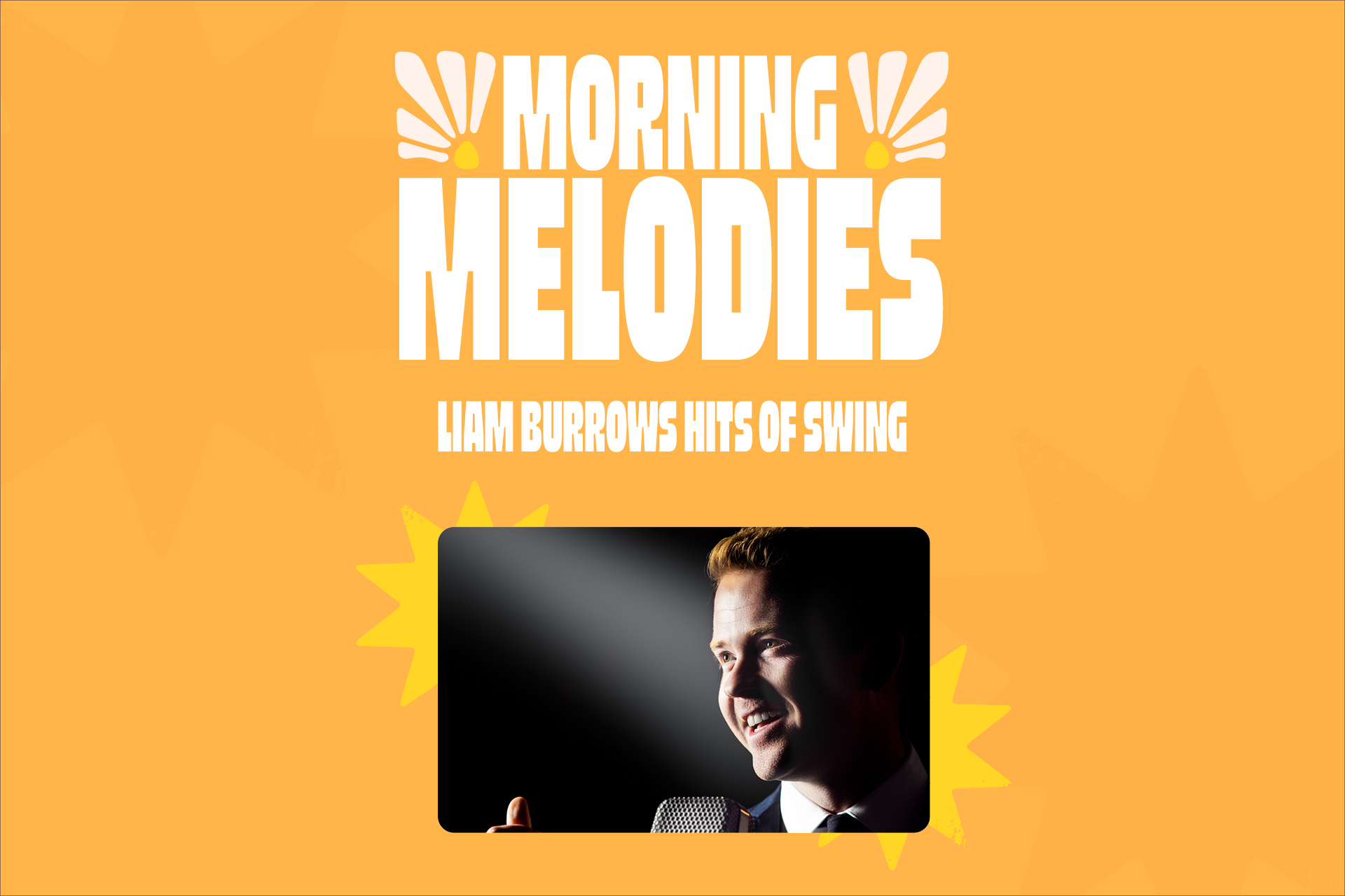 Morning Melodies - Liam Burrows Hits of Swing