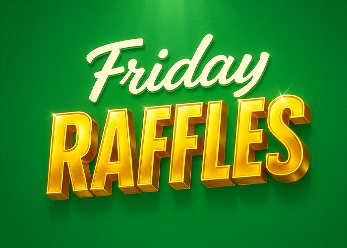 Member Weekly Raffles- FRIDAY