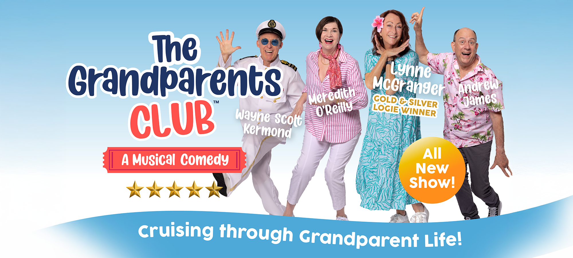 CRUISING WITH THE GRANDPARENTS CLUB – A  MUSICAL COMEDY