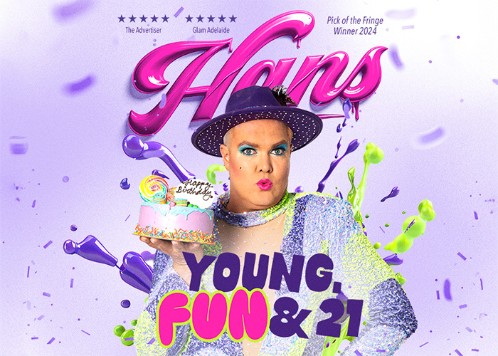 HANS: YOUNG, FUN AND 21