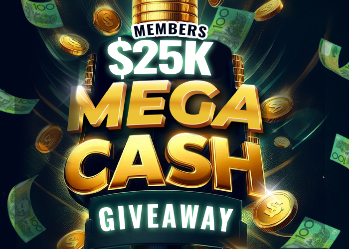 Members $25,000 Mega Cash Giveaway!