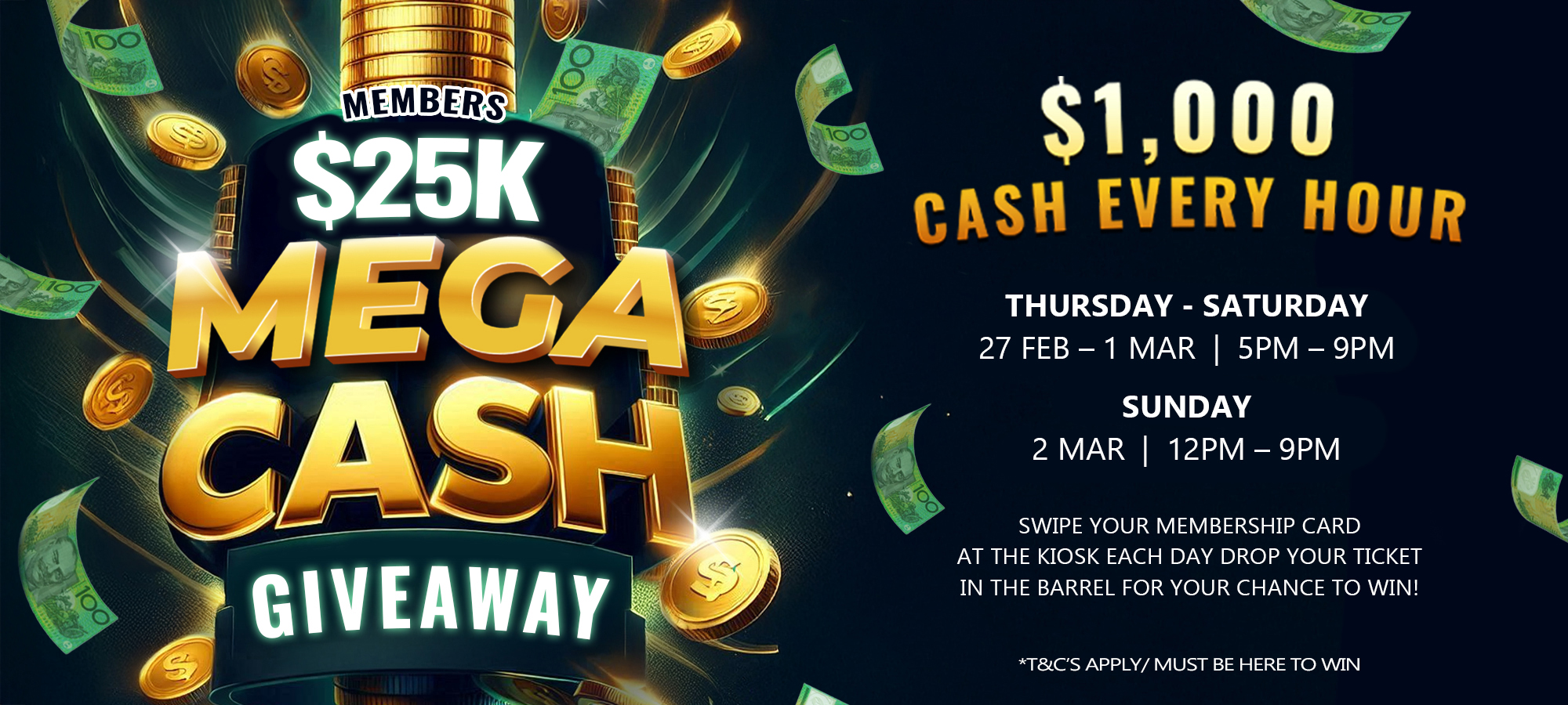 Members $25,000 Mega Cash Giveaway!