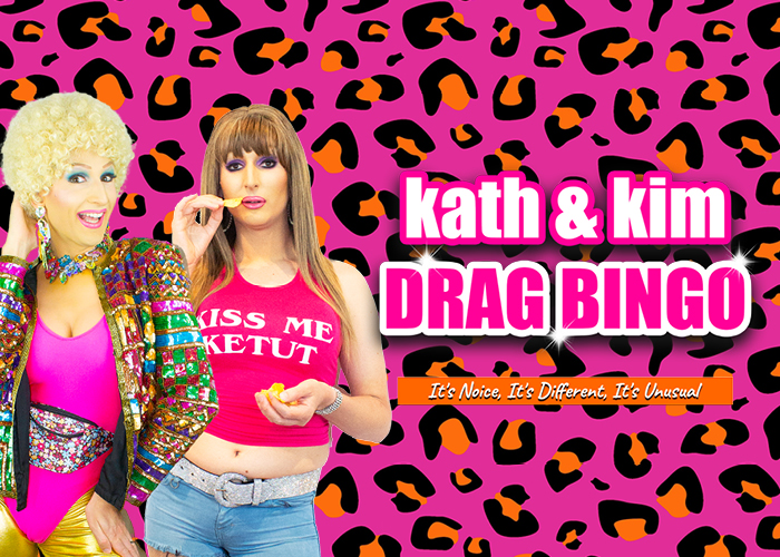 KATH AND KIM DRAG BINGO