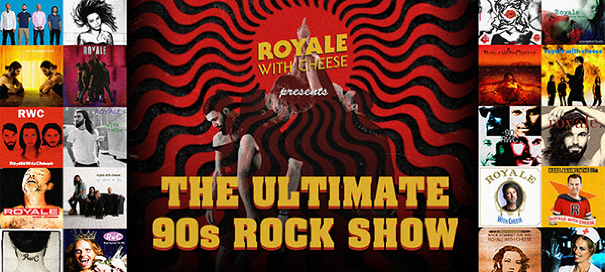 Royale With Cheese – The Ultimate 90s Rock Show
