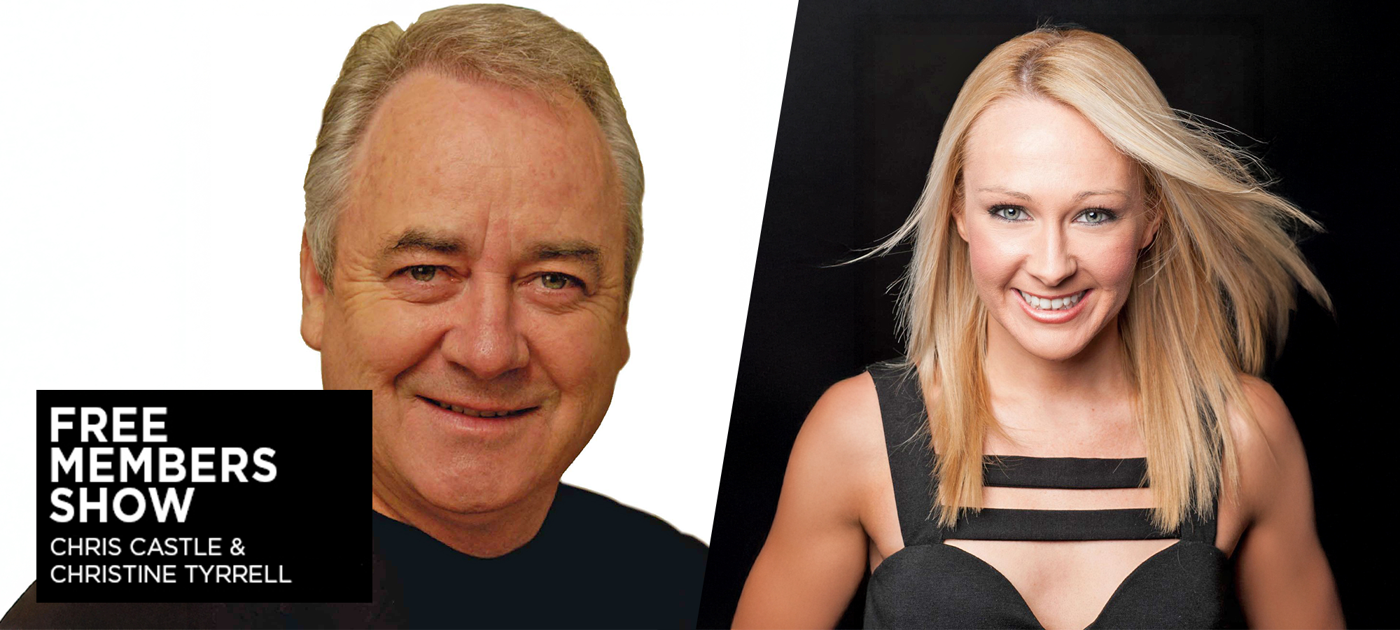 Free Members Show ft Chris Castle and Christine Tyrrell