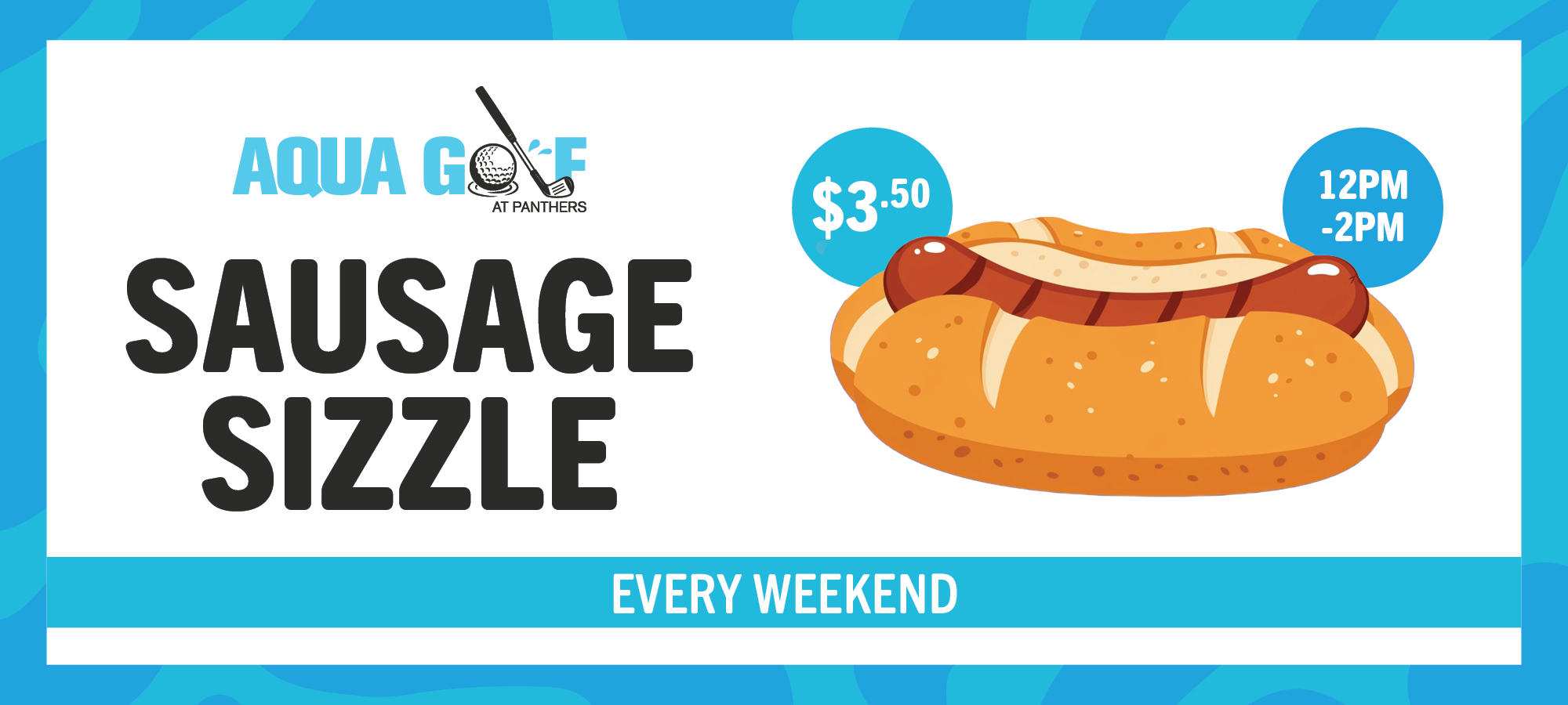 AQUA GOLF | Sausage Sizzle