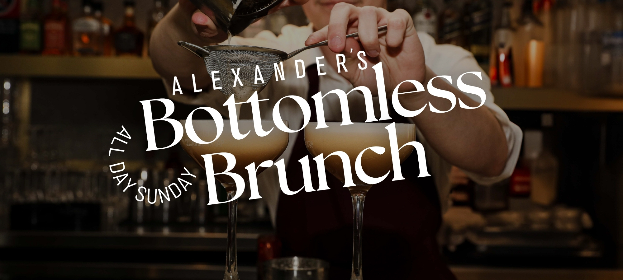 All Day Bottomless Brunch in Alexander’s