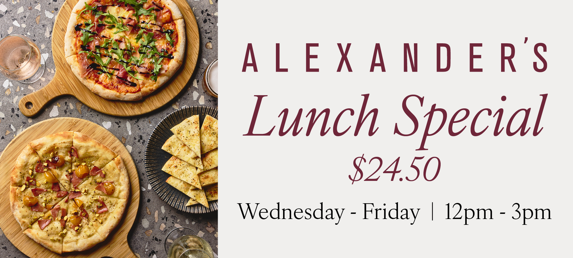 Alexander’s Weekday Lunch Special