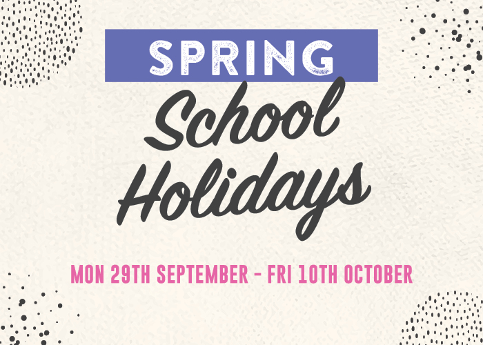Spring School Holidays Events