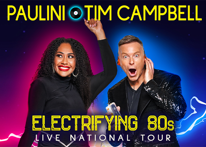PAULINI & TIM CAMPBELL – ELECTRIFYING 80’S
