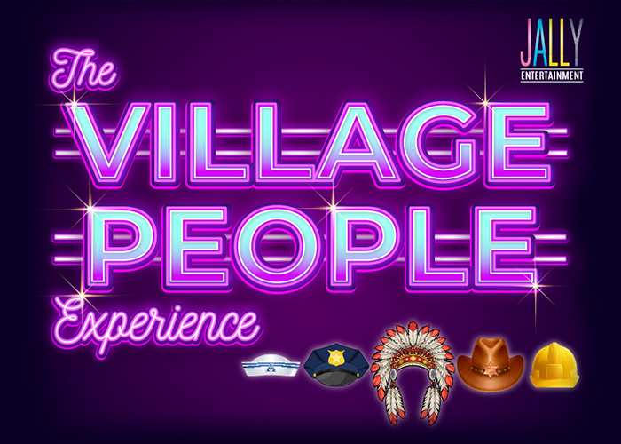 The Village People Experience