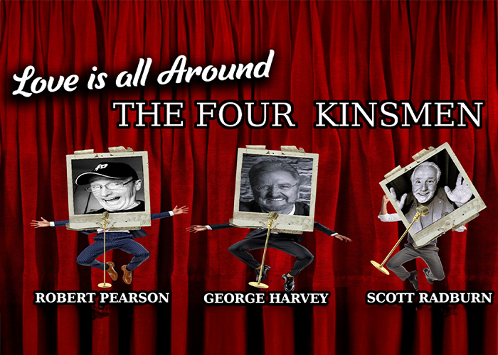 Love Is All Around – The Four Kinsmen
