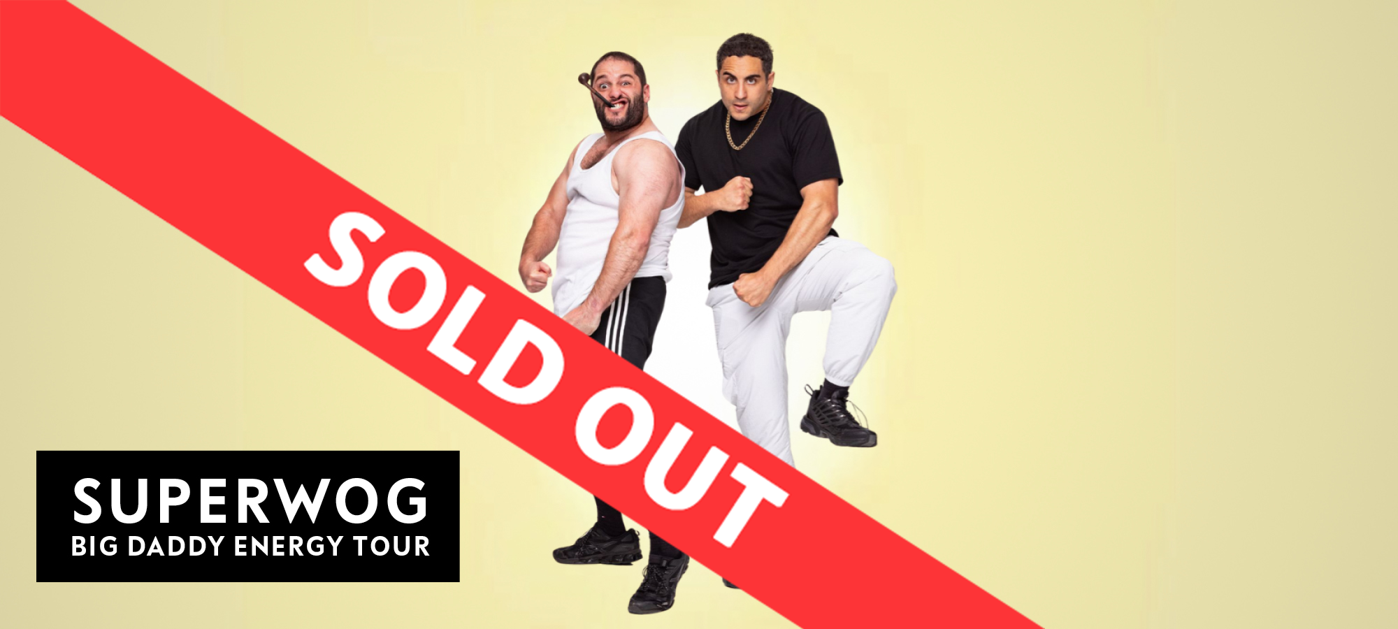 Superwog: Big Daddy Energy Tour