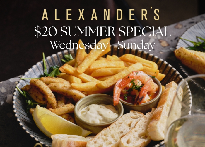 Alexander’s $20 Summer Special