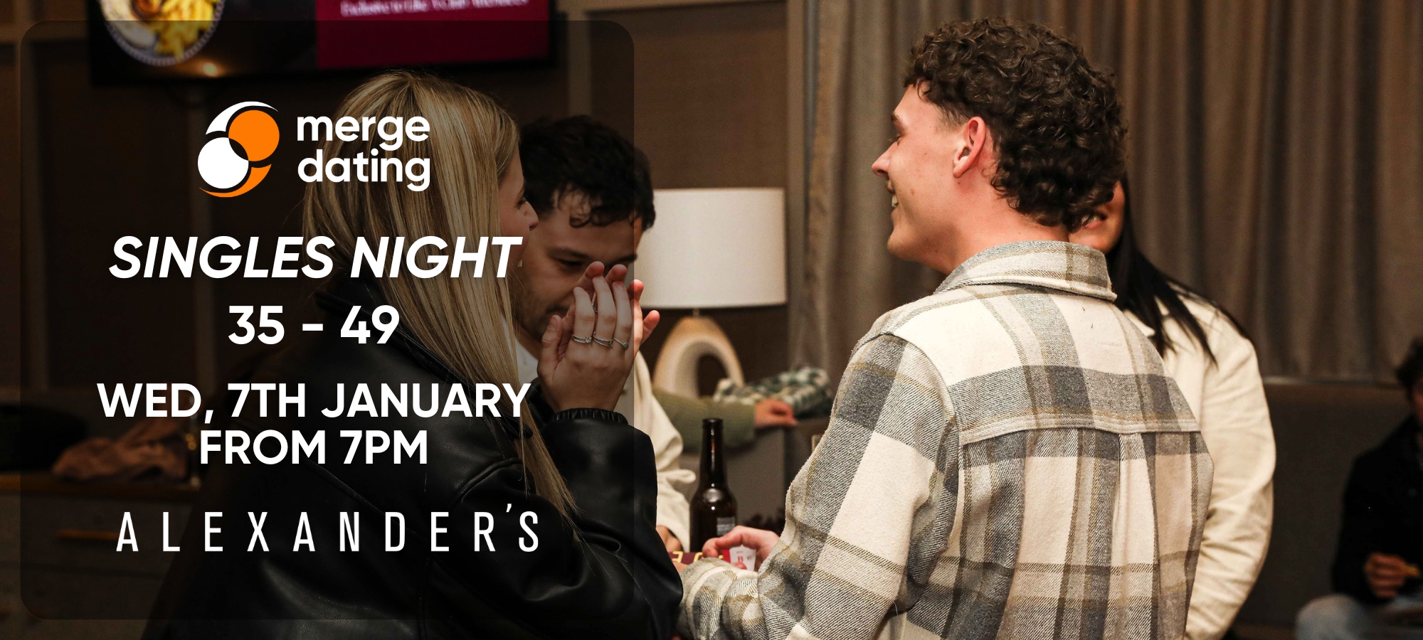 Alexander’s Singles Night 35-49
