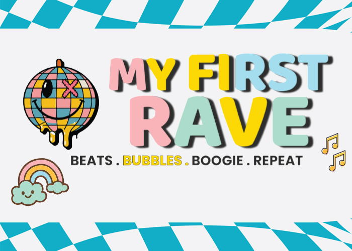 My First Rave