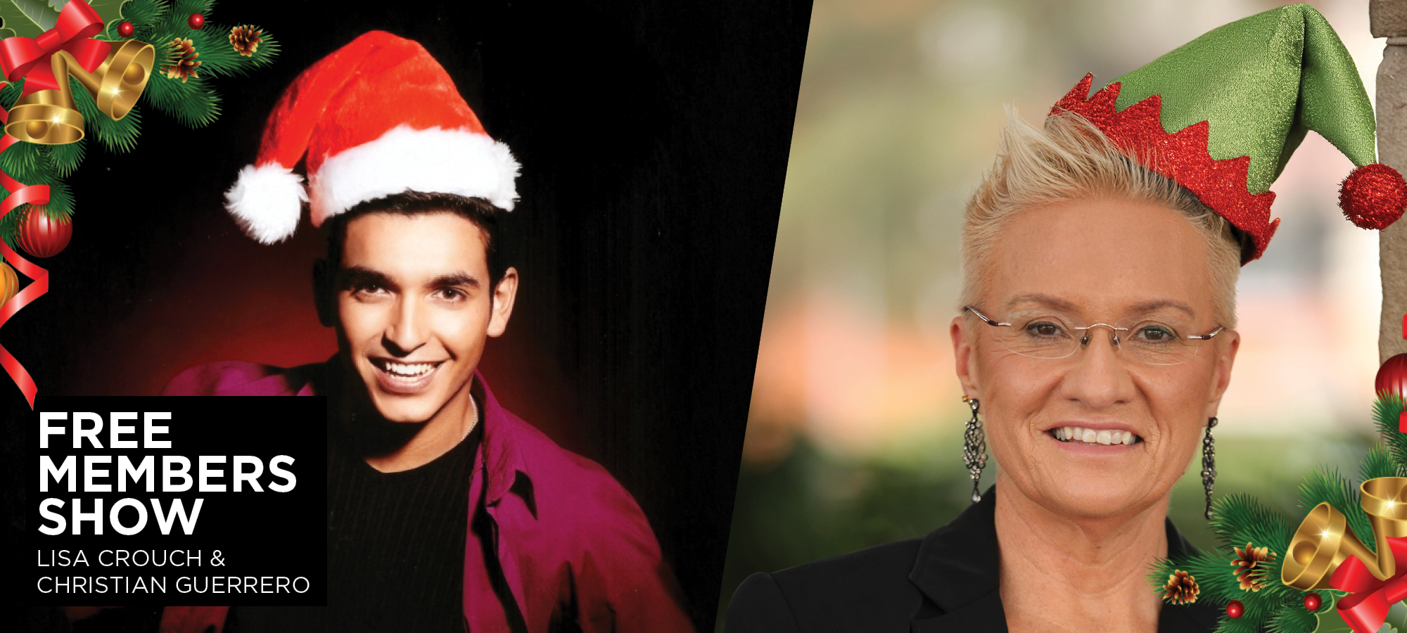 Christmas Free Members Show ft Lisa Crouch & Christian Guerrero
