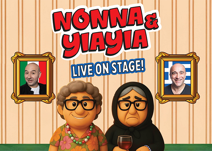 NONNA & YIAYIA COMEDY SHOW