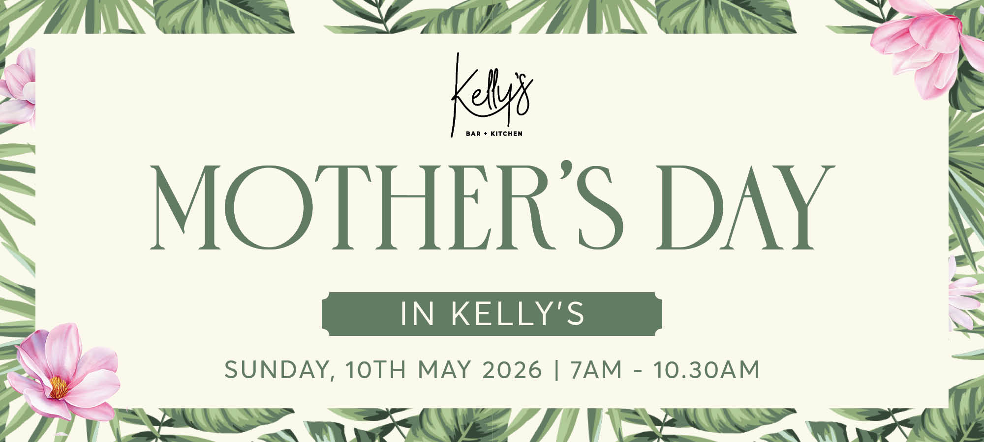 Kelly’s Mother’s Day Buffet Breakfast