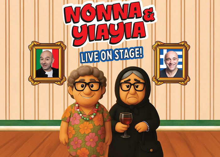 NONNA & YIAYIA COMEDY SHOW
