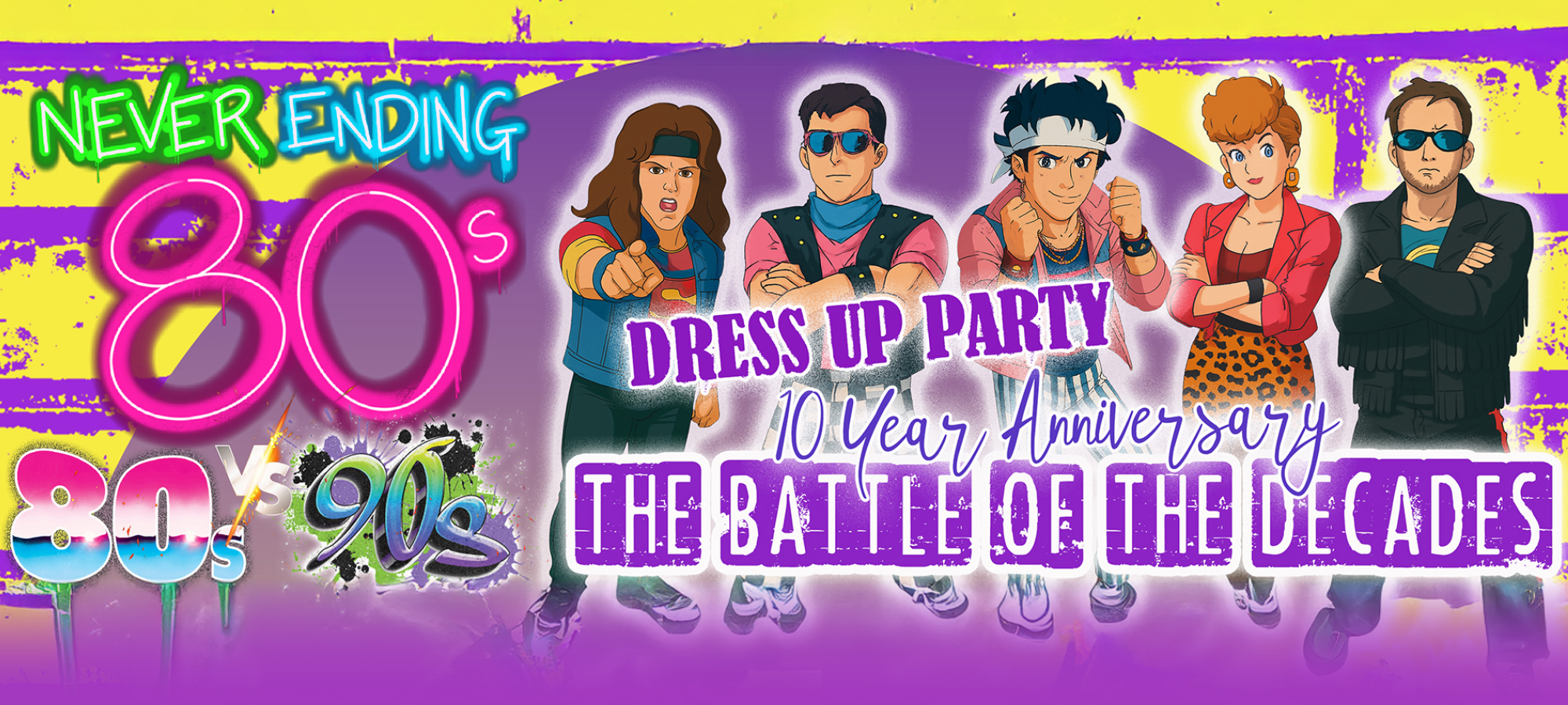 80 vs 90’s The Battle Of The Decades – Dress Up Party