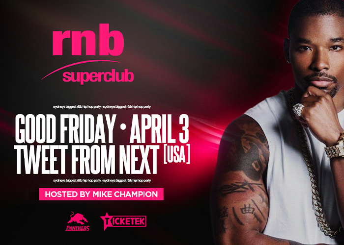 RNB SUPERCLUB ft. Tweet (Next)