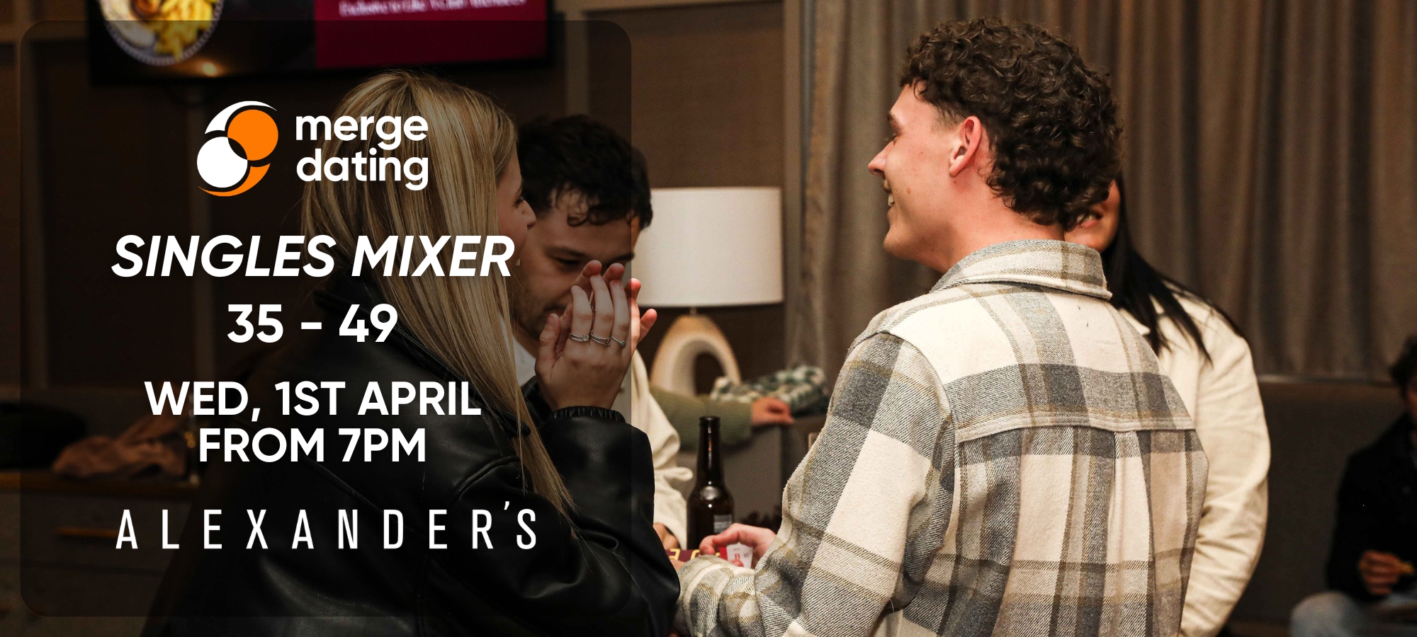 Alexander’s Singles Mixer (35-49)