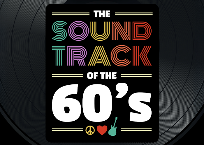 Sound Track of the 60’s