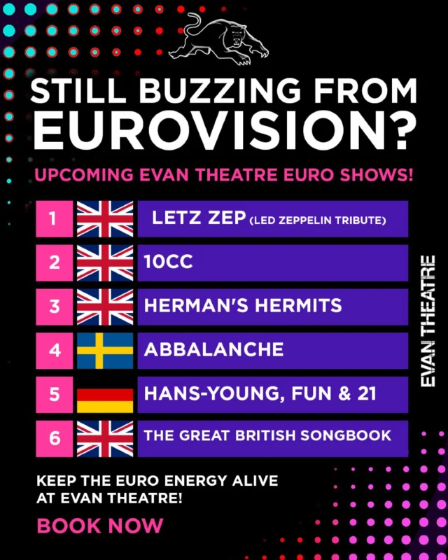 ✨ Can’t quit Eurovision? Neither can we.

Evan Theatre at Panthers Penrith is serving Euro-energy all year round! 

From UK rock to Euro disco, it’s like a musical passport—no customs, no queues.

🎟️ Explore our shows today and book your tickets now! 
https://bit.ly/EVANTheatre